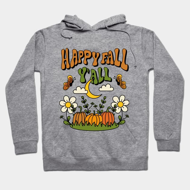 Happy Fall Y'all Shirt Design Hoodie by themindfulbutterfly